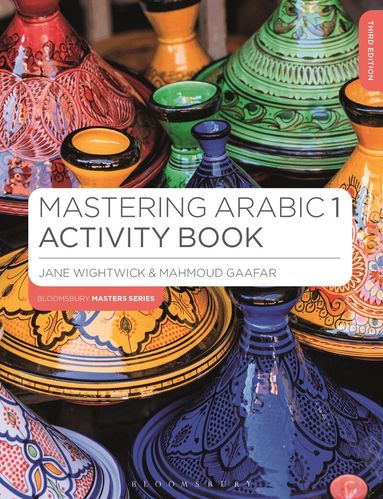 Jane Wightwick, Mahmoud Gaafar - Mastering Arabic 1 Activity Book, Häftad