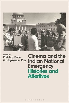 Lúcia Nagib, Julian Ross - Cinema and the Indian National Emergency, Inbunden