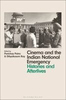 Cinema and the Indian National Emergency: Histories and Afterlives
