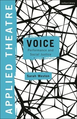 bokomslag Applied Theatre: Voice