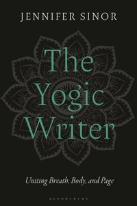 bokomslag The Yogic Writer
