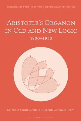 Aristotle's Organon in Old and New Logic 1