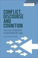Laura Filardo-Llamas, David Machin, John E Richardson, Michal Krzyzanowski - Conflict, Discourse and Cognition, Häftad