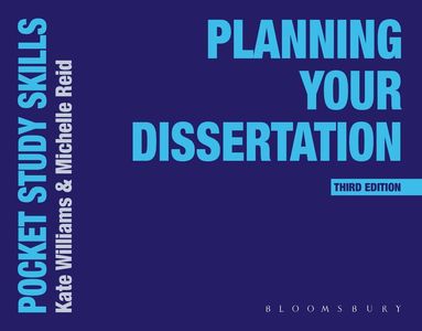 Kate Williams, Michelle Reid, Kate Williams - Planning Your Dissertation, Häftad