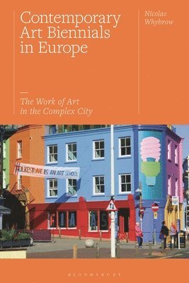 Contemporary Art Biennials in Europe 1