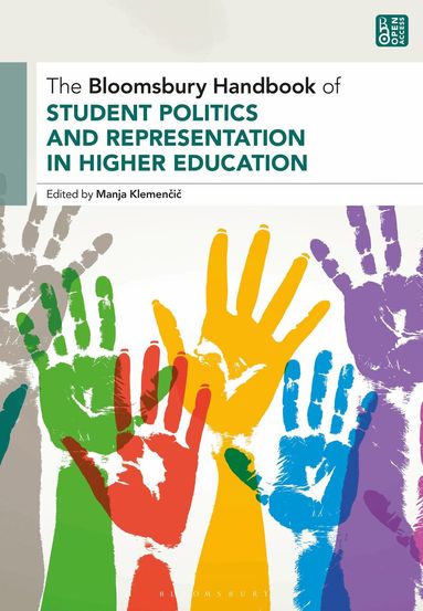 Manja Klemencic - Bloomsbury Handbook of Student Politics and Representation in Higher Education, Häftad