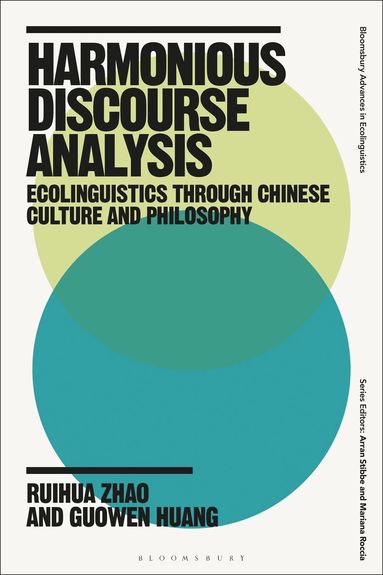 Ruihua Zhao, Guowen Huang, Arran Stibbe - Harmonious Discourse Analysis, Inbunden