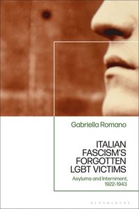bokomslag Italian Fascism's Forgotten LGBT Victims