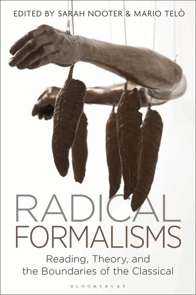 Sarah Nooter, Mario Telò - Radical Formalisms, Inbunden
