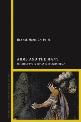 Hannah-Marie Chidwick - Arms and the Many, Inbunden