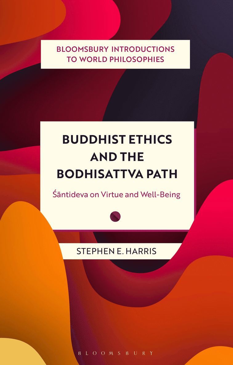 Buddhist Ethics and the Bodhisattva Path 1