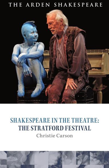 bokomslag Shakespeare in the Theatre: The Stratford Festival