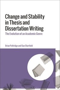 bokomslag Change and Stability in Thesis and Dissertation Writing