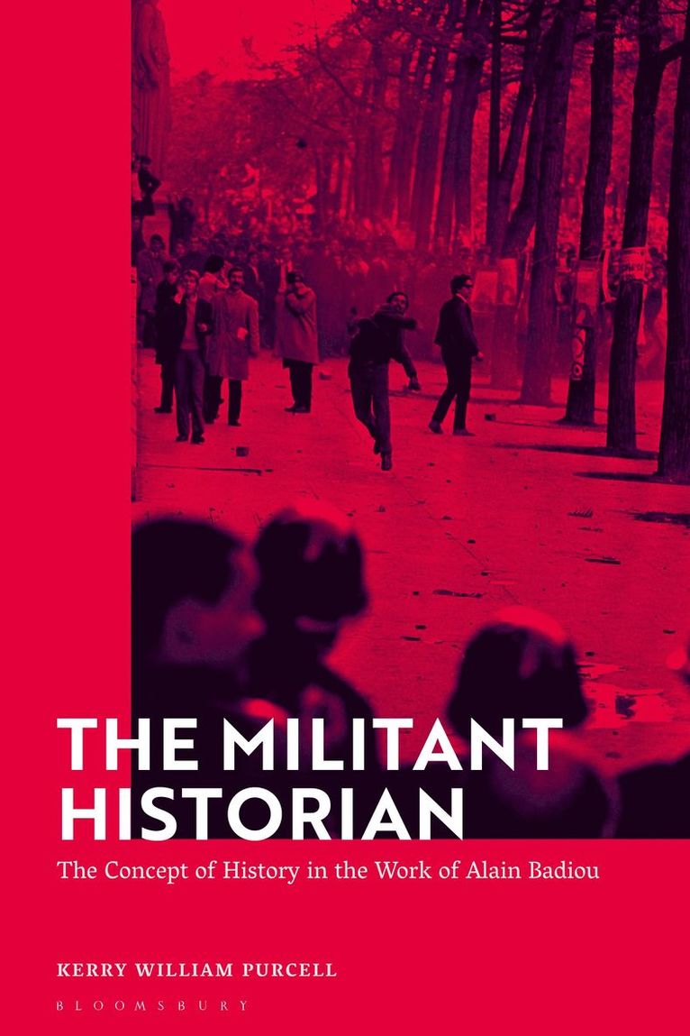 Kerry William Purcell, UK) Purcell, Dr Kerry William (University of Hertfordshire - Militant Historian, Inbunden