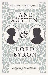 bokomslag Jane Austen and Lord Byron