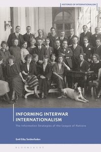 bokomslag Informing Interwar Internationalism