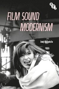 bokomslag Film Sound Modernism