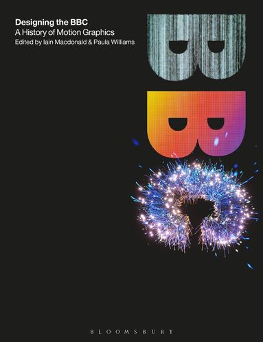 Iain Macdonald, Paula Williams - Designing the BBC, Inbunden