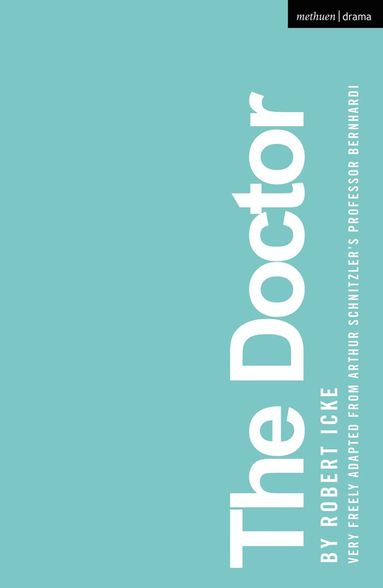 Robert Icke - Doctor, Häftad