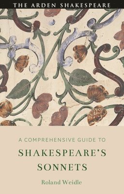 bokomslag A Comprehensive Guide to Shakespeares Sonnets