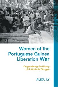 bokomslag Women of the Portuguese Guinea Liberation War