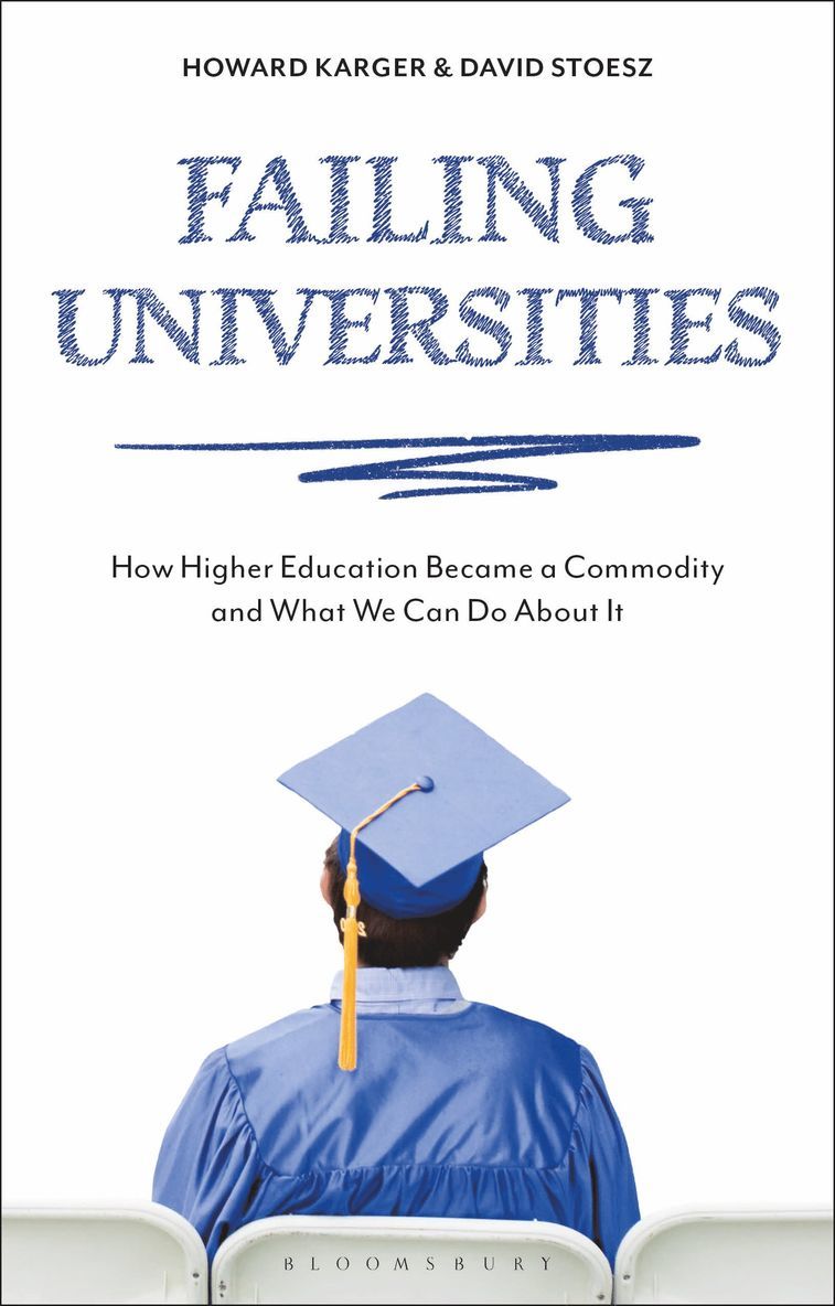 Howard Karger, David Stoesz, USA) Karger, Howard (Hawai’i Pacific University, USA) Stoesz, David (Kean University - Failing Universities, Inbunden