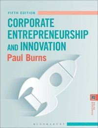 bokomslag Corporate Entrepreneurship and Innovation