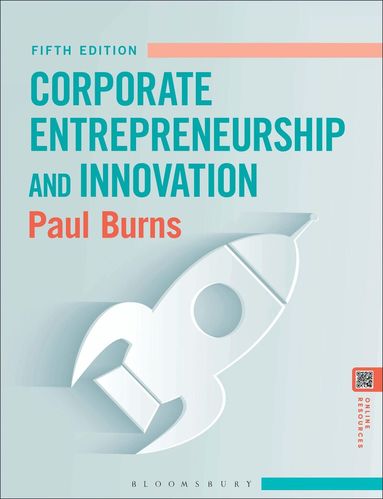 Paul Burns - Corporate Entrepreneurship and Innovation, Inbunden
