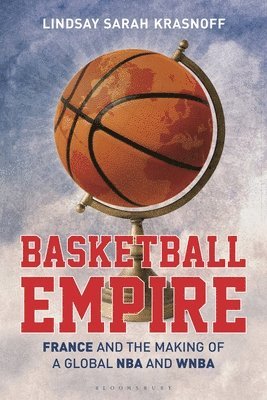 Lindsay Sarah Krasnoff - Basketball Empire, Inbunden