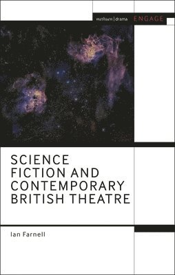 Science Fiction and Contemporary British Theatre 1