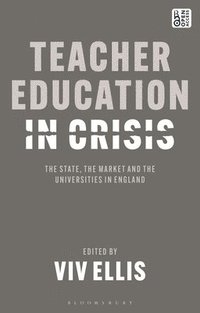 bokomslag Teacher Education in Crisis
