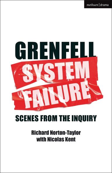 Richard Norton-Taylor - GRENFELL: SYSTEM FAILURE, Häftad