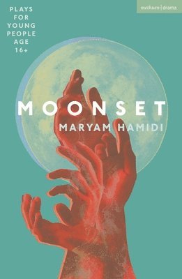 Maryam Hamidi - Moonset, Häftad