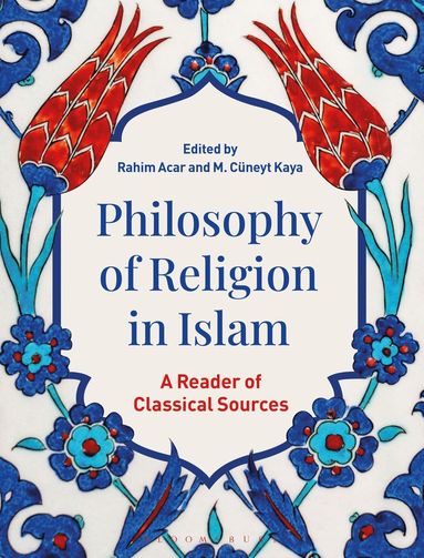 bokomslag Philosophy of Religion in Islam