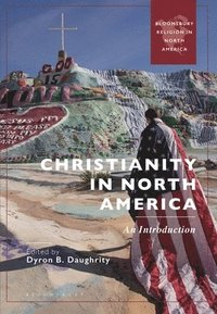 bokomslag Christianity in North America