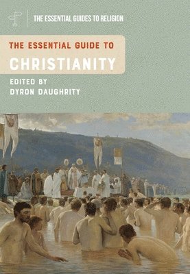 The Essential Guide to Christianity 1