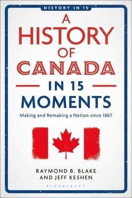 bokomslag History of Canada in 15 Moments