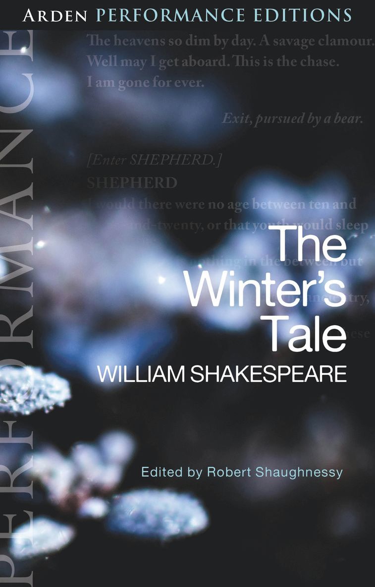 The Winter's Tale: Arden Performance Editions 1