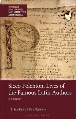 bokomslag Sicco Polenton, Lives of the Famous Latin Authors