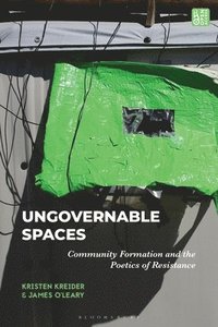 bokomslag Ungovernable Spaces