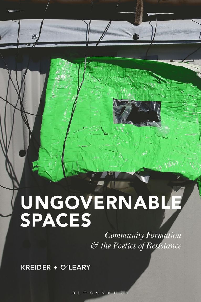 Ungovernable Spaces