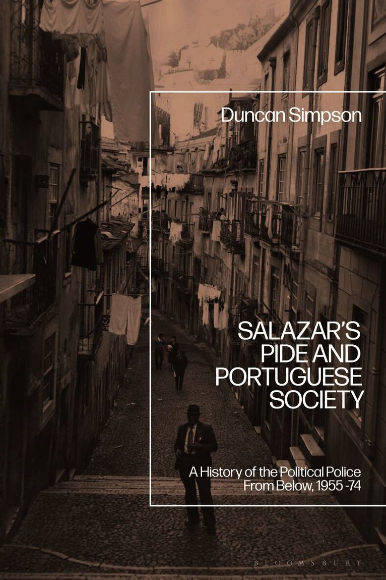 Salazar’s PIDE and Portuguese Society