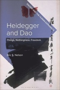 bokomslag Heidegger and Dao