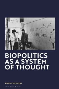 bokomslag Biopolitics as a System of Thought