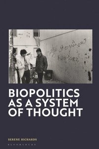 bokomslag Biopolitics as a System of Thought