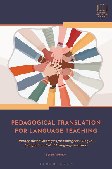 Sarah Albrecht - Pedagogical Translation for Language Teaching, Inbunden