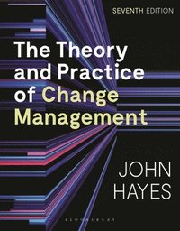 bokomslag The Theory and Practice of Change Management