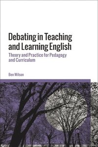bokomslag Debating in Teaching and Learning English