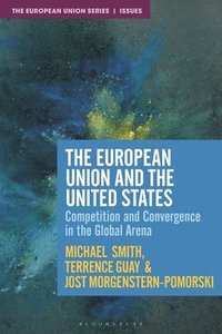 bokomslag The European Union and the United States