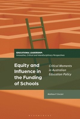 bokomslag Equity and Influence in the Funding of Schools